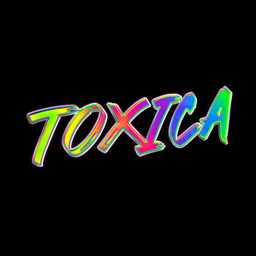 Toxica